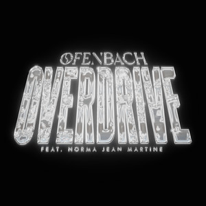 Ofenbach; Norma Jean Martine